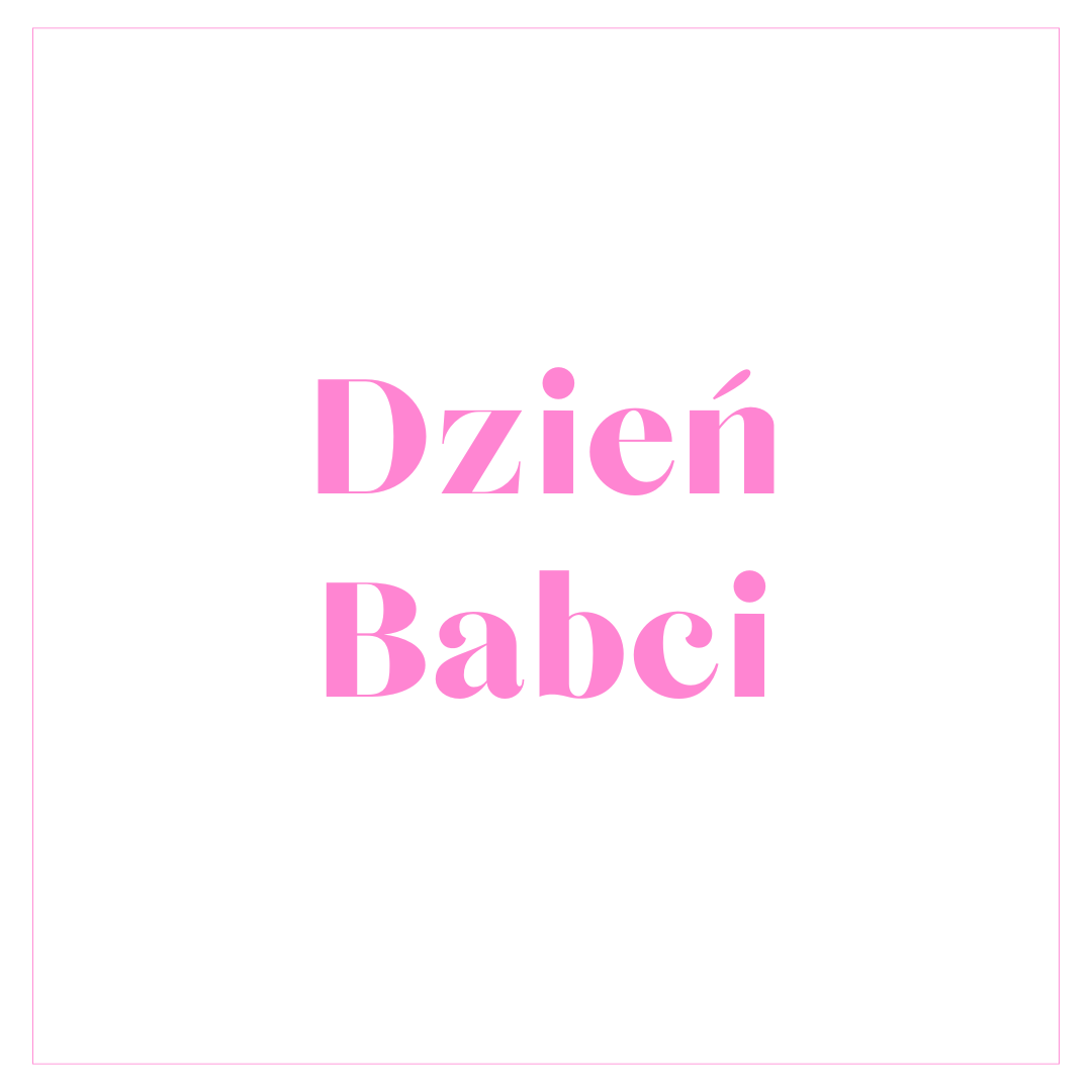 Dzień Babci